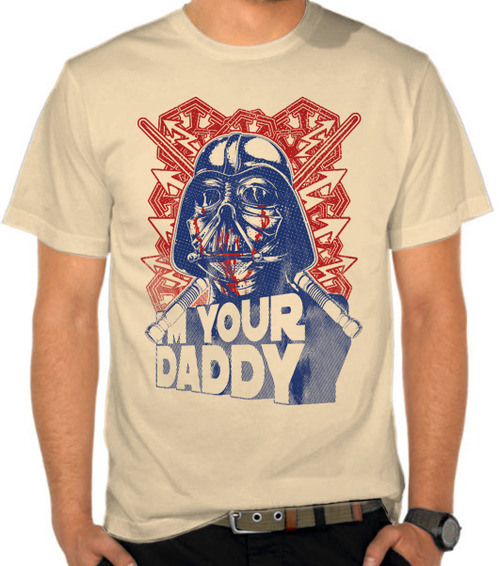 Im Your Daddy Star Wars