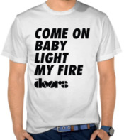 Light My Fire Lyrics Black