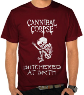 Cannibal Corpse Butchered At Birth 1