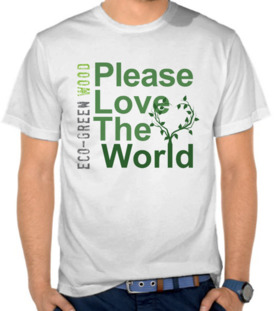 Please Love the World