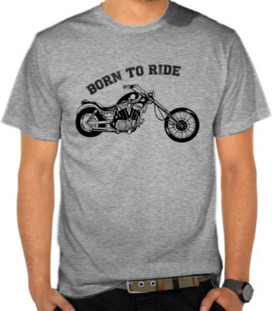 Born To Ride