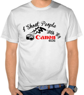 I Shoot People With My Canon I