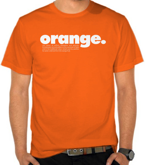 Jual Kaos Orange - Urban Dictionary - SatuBaju.com