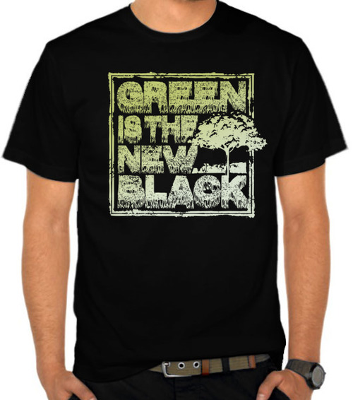 Green is The New Black