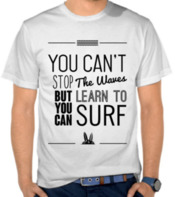 You Can Learn To Surf