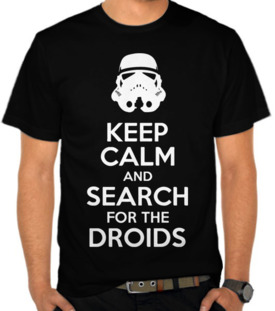 Keep Calm And Search For Droid